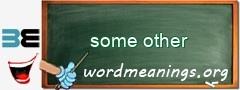 WordMeaning blackboard for some other